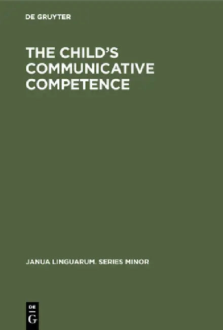 Buy The Child's Communicative Competence (English, Ton Van Der Geest) — BookShops.in