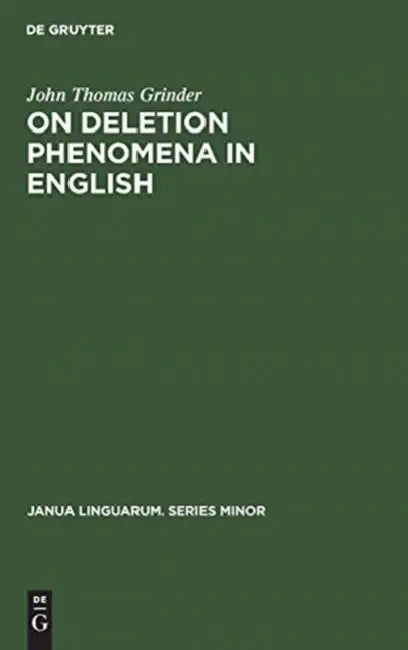 Buy On deletion phenomena in English (English, John Thomas Grinder) — BookShops.in