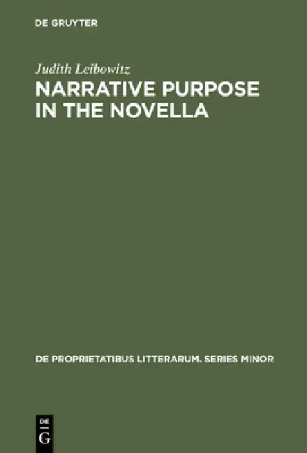 Buy Narrative Purpose in the Novella (English, Judith Leibowitz) — BookShops.in
