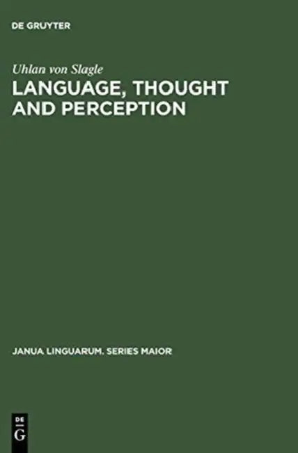 Buy Language, Thought and Perception (English, Uhlan Von Slagle) — BookShops.in