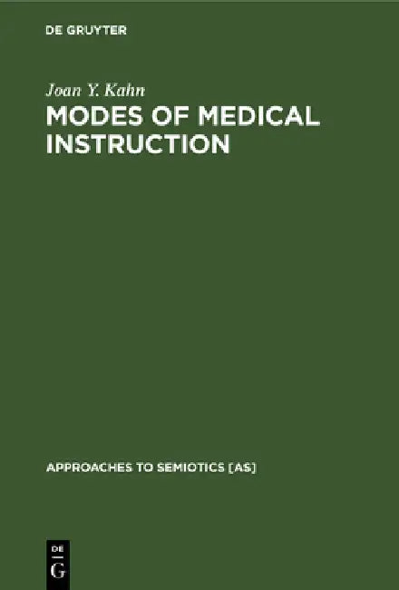 Buy Modes of Medical Instruction (English, Joan Y. Kahn) — BookShops.in