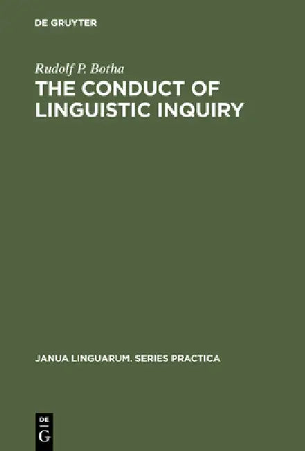 Buy The Conduct of Linguistic Inquiry (English, Rudolf P. Botha) — BookShops.in