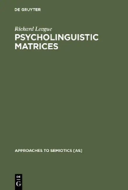 Buy Psycholinguistic Matrices (English, Richard League) — BookShops.in