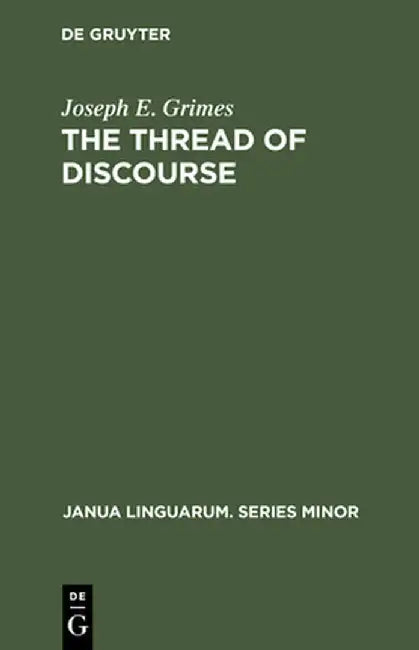 Buy The Thread of Discourse (English, Joseph E. Grimes) โ BookShops.in