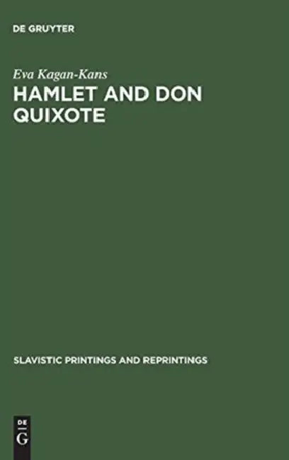 Buy Hamlet and Don Quixote (English, Eva Kagan-Kans) โ BookShops.in