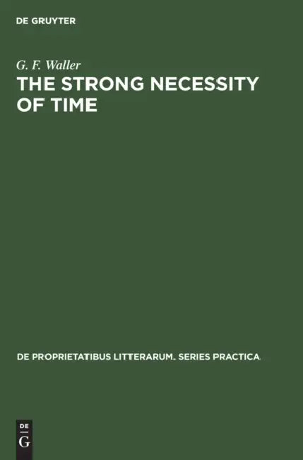 Buy The Strong Necessity of Time (English, G. F. Waller) — BookShops.in