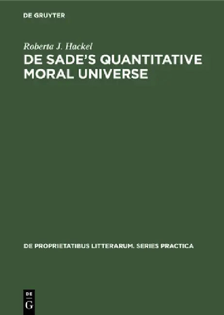 Buy de Sade's Quantitative Moral Universe (English, Roberta J. Hackel) β BookShops.in