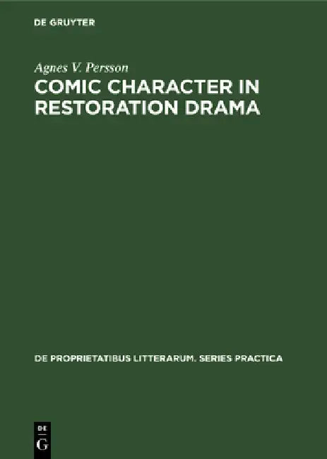 Buy Comic Character in Restoration Drama (English, Agnes V. Persson) — BookShops.in