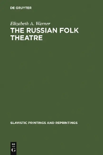 Buy The Russian Folk Theatre (English, Elizabeth A. Warner) — BookShops.in