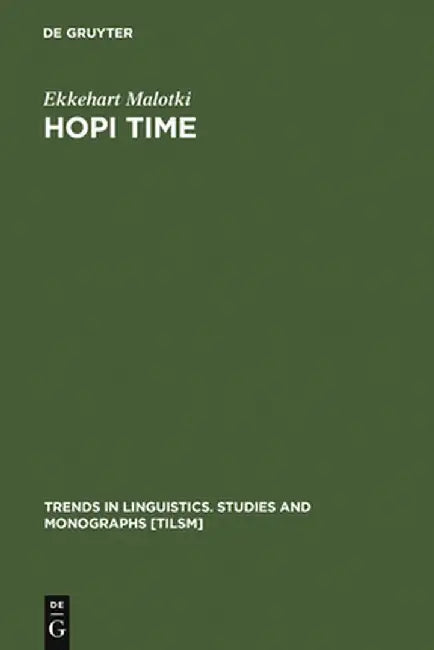 Buy Hopi Time (English, Ekkehart Malotki) — BookShops.in
