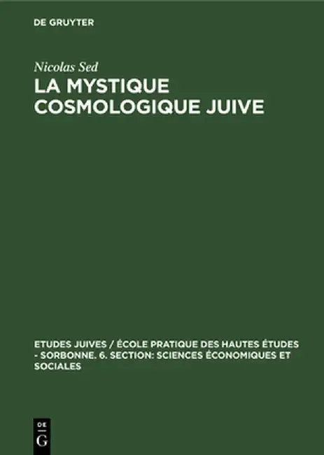 Buy La Mystique cosmologique juive (English, Nicolas Sed) โ BookShops.in