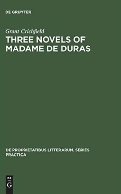 Three Novels of Madame De Duras: Ourika, Edouard, Olivier: 114 (De Proprietatibus Litterarum. Series Practica, 114) view 4