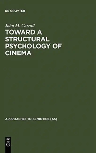 Buy Toward a Structural Psychology of Cinema (English, John M. Carroll) — BookShops.in