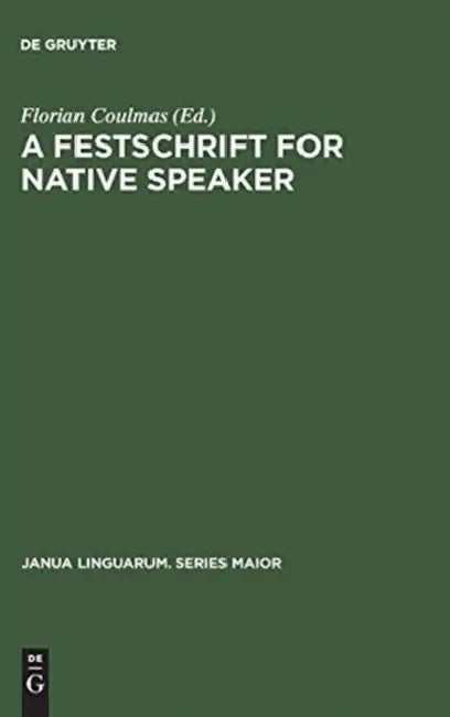 Buy A Festschrift for Native Speaker (English, Florian Coulmas) — BookShops.in