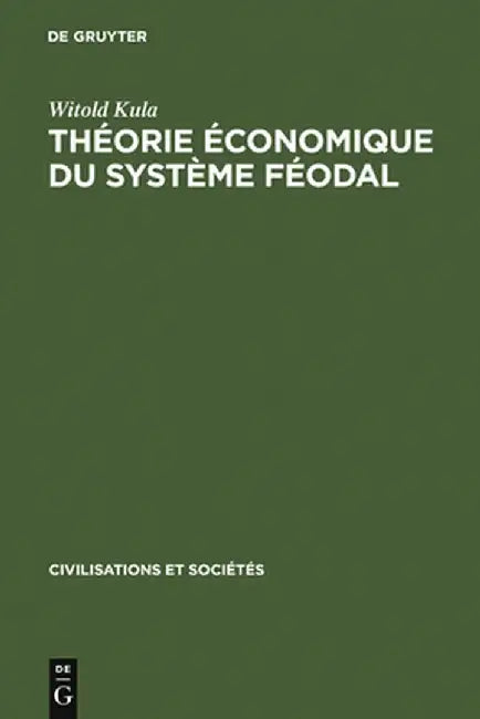 Buy Theorie Economique Du Systeme Feodal (English, Witold Kula) — BookShops.in