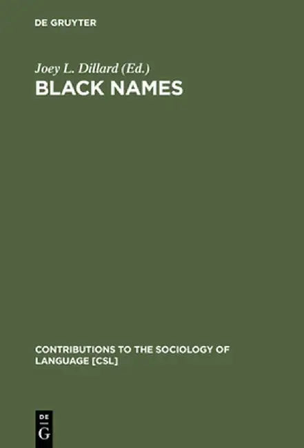 Buy Black Names (English, Joey L. Dillard) — BookShops.in