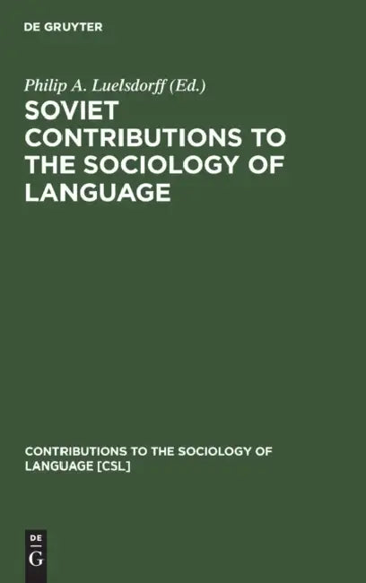 Buy Soviet Contributions to the Sociology of Language (English, Philip a. Luelsdorff) β BookShops.in
