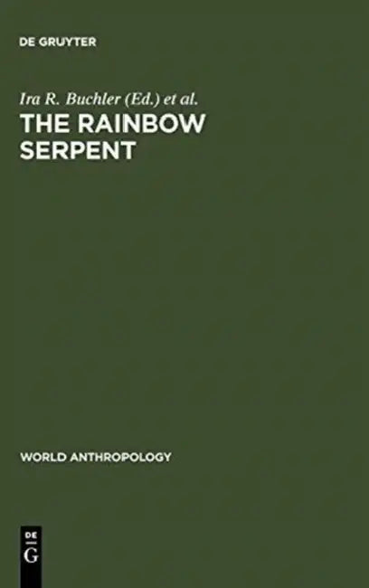Buy The Rainbow Serpent (English, IRA R. Buchler | Kenneth Maddock) — BookShops.in