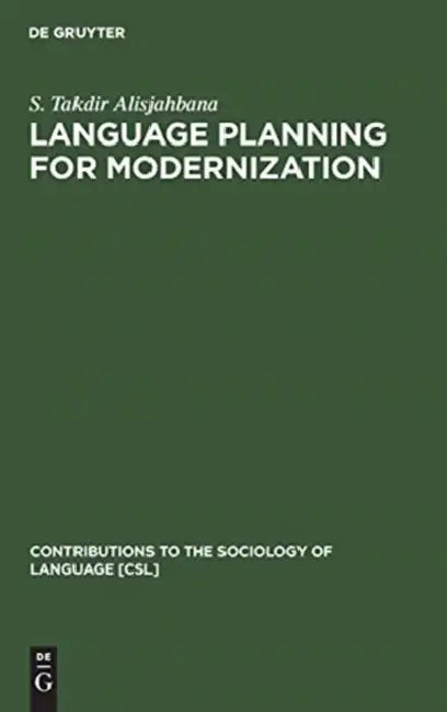 Buy Language Planning for Modernization (English, S. Takdir Alisjahbana) — BookShops.in