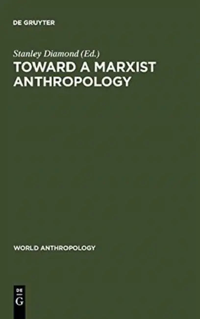 Buy Toward a Marxist Anthropology (English, Stanley Diamond) — BookShops.in