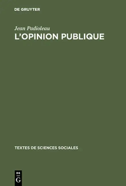 Buy L'Opinion Publique (English, Jean Padioleau) — BookShops.in