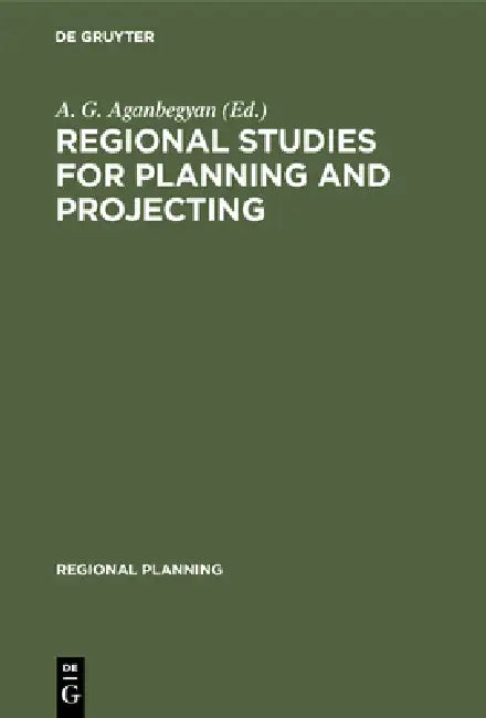 Buy Regional Studies for Planning and Projecting (English, A. G. Aganbegyan) — BookShops.in