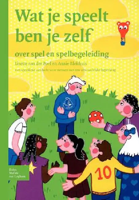 Buy Wat Je Speelt Ben Je Zelf (English, L. Van Der Poel | A. Blokhuis) — BookShops.in