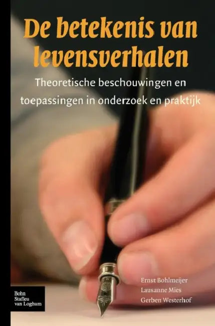 Buy de Betekenis Van Levensverhalen (English, E. Bohlmeijer | L. Mies | G. Westerhof) — BookShops.in