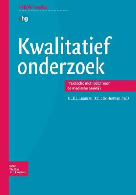 Buy Kwalitatief Onderzoek (English, P. L. B. J. Lucassen | T. C. Olde Hartman | Umc St Radboud) — BookShops.in