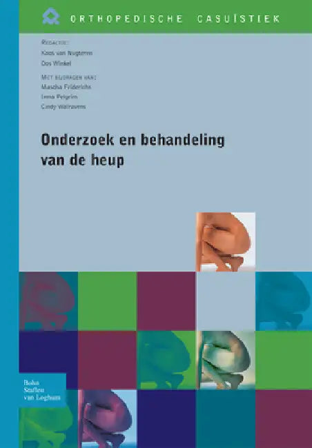 Buy Onderzoek En Behandeling Van de Heup (English, J. Van Nugteren | F. D. Winkel) — BookShops.in