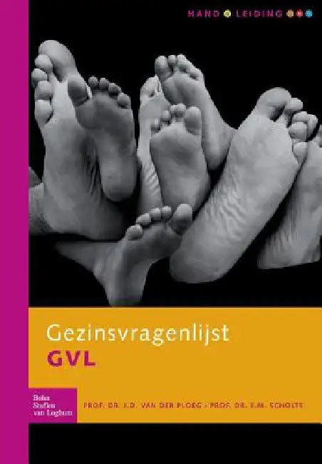 Buy Gezinsvragenlijst (Gvl) Handleiding (English, Prof Dr J. D. Van Der Ploeg | Prof Dr E. M. Scholte) — BookShops.in
