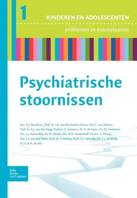 Buy Psychiatrische Stoornissen | by R. J. Beerthuis | I. a. Van Berckelaer-Onnes | E. Van Daalen | Bohn Stafleu Van Loghum | by R. J. Beerthuis | I. a. Van Berckelaer-Onnes | E. Van Daalen | Bohn Stafleu Van Loghum | by R. J. Beerthuis | I. a. Van Berckelaer-Onnes | E. Van Daalen | Bohn Stafleu Van Loghum | by R. J. Beerthuis | I. a. Van Berckelaer-Onnes | E. Van Daalen | Bohn Stafleu Van Loghum | by R. J. Beerthuis | I. a. Van Berckelaer-Onnes | E. Van Daalen | Bohn Stafleu Van Loghum | by R. J. Be — BookShops.in