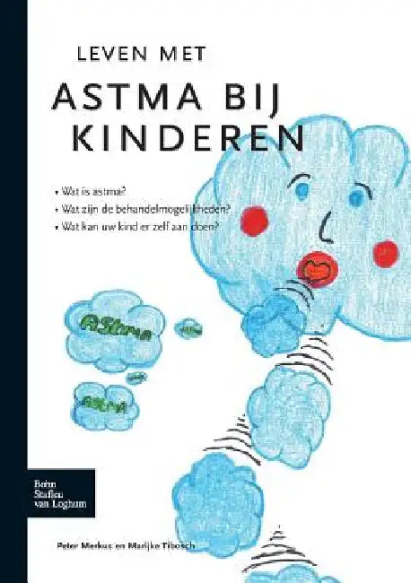 Buy Leven Met Astma Bij Kinderen (English, P. J. F. M. Merkus | Marijke Tibosch) — BookShops.in