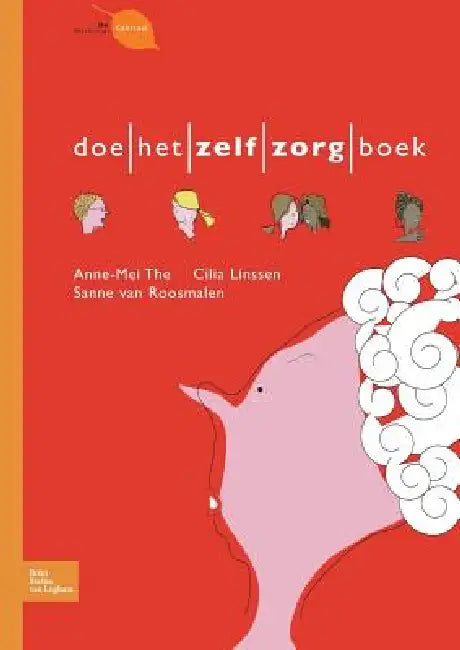 Buy Doe-Het-Zelfzorg-Boek (English, Cilia Linssen | A. M. The | S. Van Roosmalen) — BookShops.in