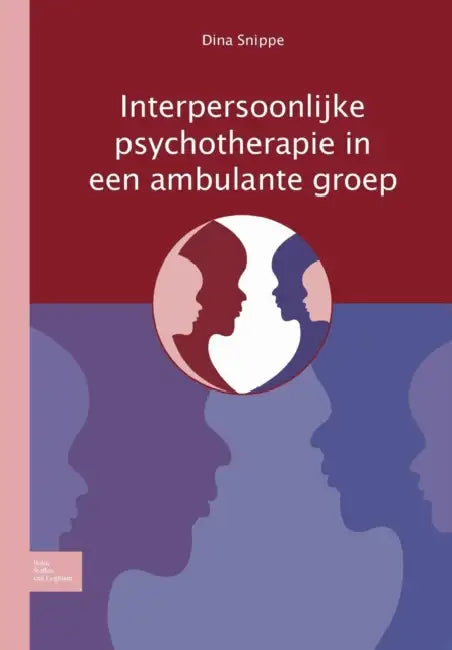 Buy Interpersoonlijke Psychotherapie in Een Ambulante Groep (English, D. Snippe) — BookShops.in
