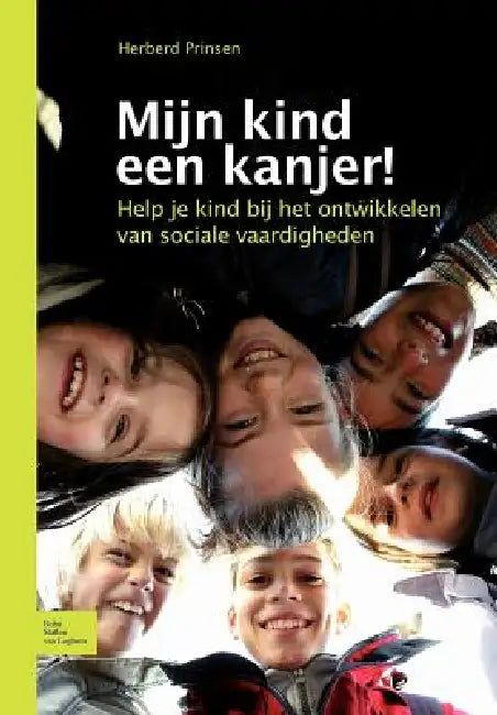 Buy Mijn Kind Een Kanjer! (English, H. Prinsen) — BookShops.in