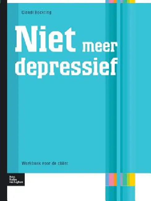 Buy Niet Meer Depressief (English, C. Bockting) — BookShops.in
