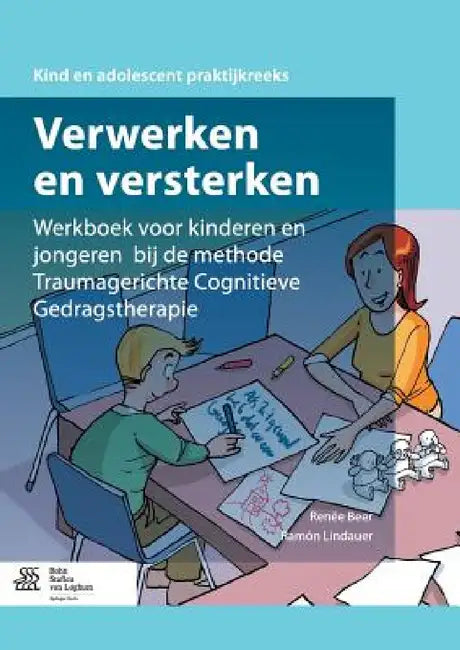 Buy Verwerken En Versterken (English, Renee Beer) — BookShops.in