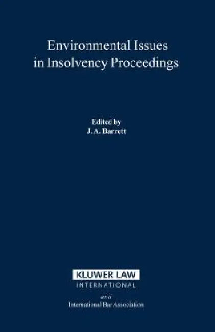 Buy Environmental Issues In Insolvency Proceedings (English, John a. Barrett) — BookShops.in