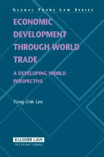 Buy Economic Development Through World Trade (English, Y S Lee) — BookShops.in
