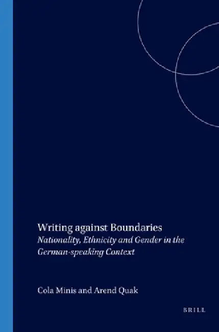 Buy Writing Against Boundaries (English, Barbara Kosta | Helga Kraft) — BookShops.in