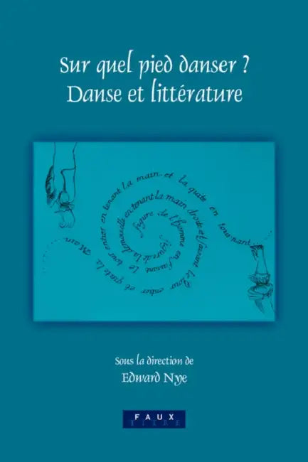 Buy Sur Quel Pied Danser? (English, Edward Nye) — BookShops.in