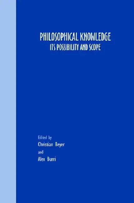 Buy Philosophical Knowledge (English, Christian Beyer | Alex Burri) — BookShops.in