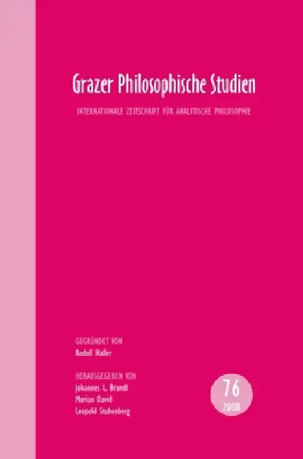 Buy Grazer Philosophische Studien (English, Johannes L. Brandl | Marian David | Leopold Stubenberg) — BookShops.in