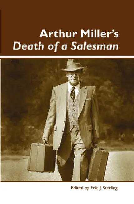 Buy Arthur Miller's Death of a Salesman (English, Eric J. Sterling) — BookShops.in