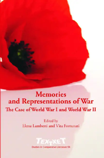 Buy Memories and Representations of War (English, Elena Lamberti | Vita Fortunati) — BookShops.in