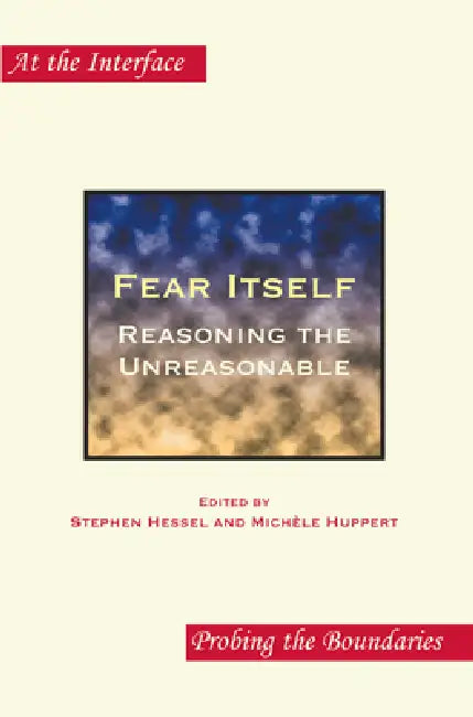 Buy Fear Itself (English, Stephen Hessel | Michèle Huppert) — BookShops.in