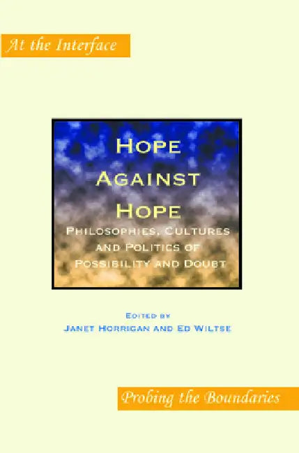 Buy Hope Against Hope (English, Janet Horrigan | Ed Wiltse) — BookShops.in