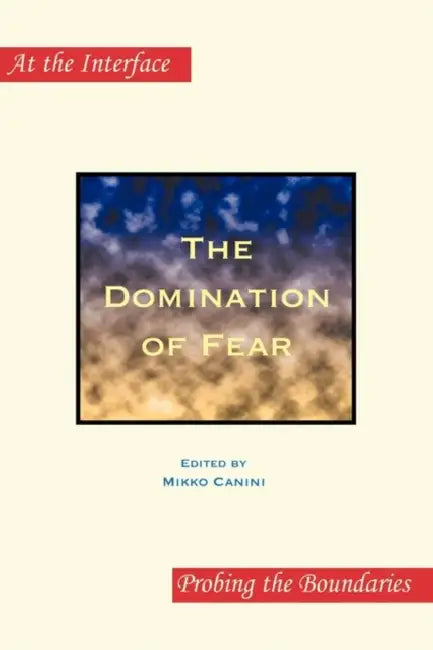 Buy The Domination of Fear (English, Mikko Canini) — BookShops.in