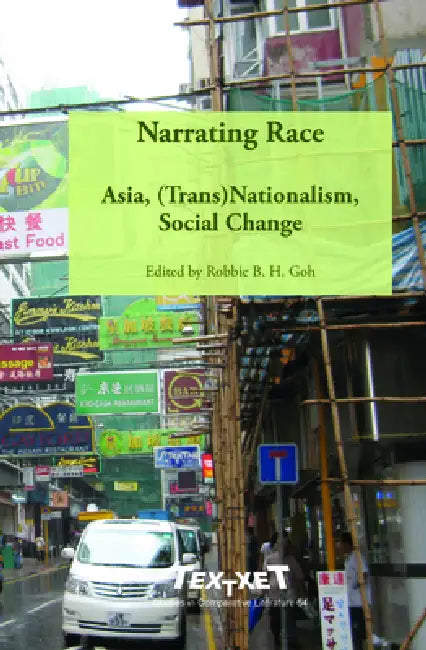 Buy Narrating Race (English, Robbie B. H. Goh) — BookShops.in